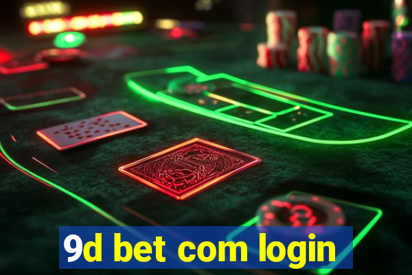 9d bet com login